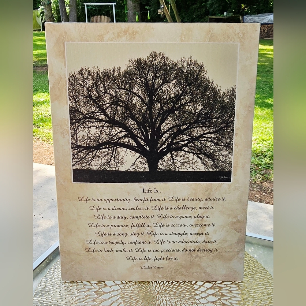 Beautiful Artist Signed Tree Of Life With Mother Theresa's "Life Is" Canvas